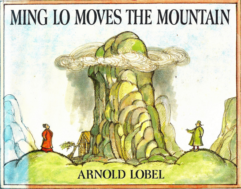 Suggested Read:  Ming Lo Moves The Mountain by Arnold Lobel